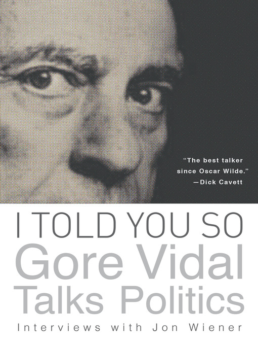 Title details for I Told You So by Gore Vidal - Available